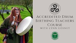 Accredited Drum Birthing Teacher Course