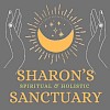 Sharon's Spiritual and Holistic Sanctuary