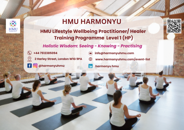 HMU Lifestyle Wellbeing Practitioner/Healer Training Programme (LWP) - Level 1 (HP)