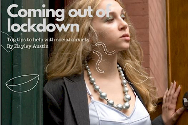 Social Anxiety and Coming out of Lockdown